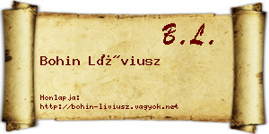 Bohin Líviusz névjegykártya